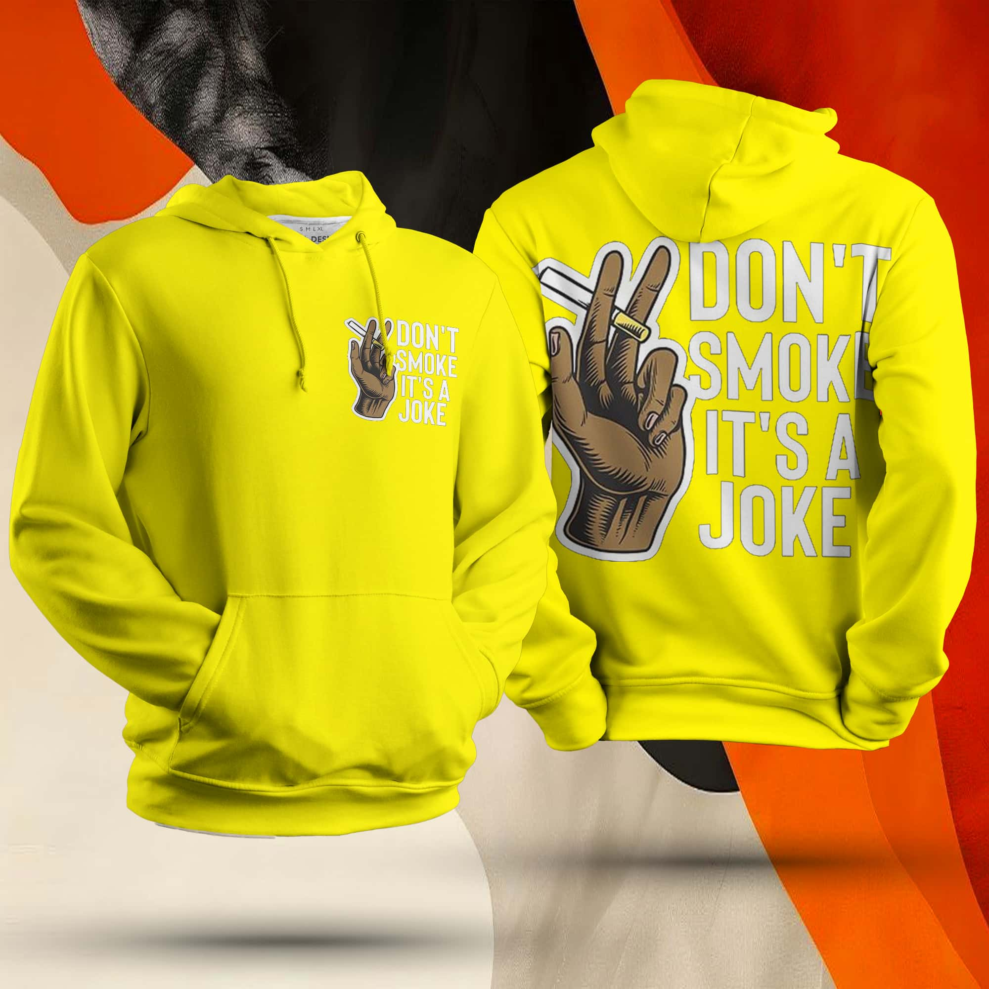 Don't Smoke It's A Joke Unisex Hoodie