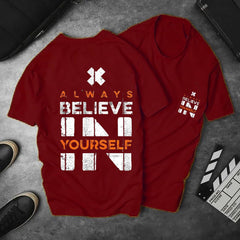 Always Believe In Yourself Unisex T-Shirt