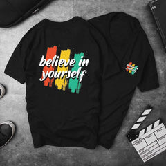 Believe In Yourself Unisex T-Shirt